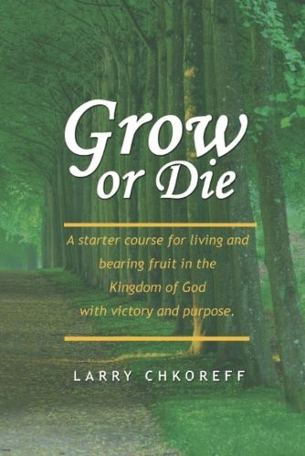 Cover image for Grow or Die