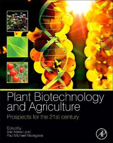 Cover image for Plant Biotechnology and Agriculture: Prospects for the 21st Century