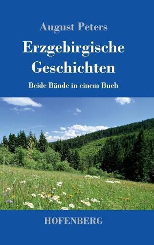 Cover image for Erzgebirgische Geschichten: Beide Bande in einem Buch