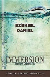 Cover image for Immersion Bible Studies: Ezekiel, Daniel