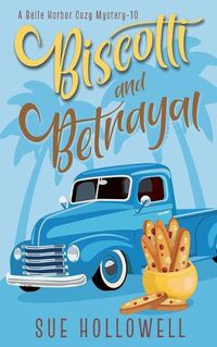 Cover image for Biscotti and Betrayal