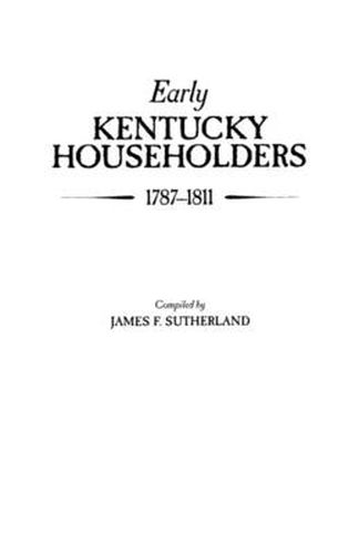 Cover image for Early Kentucky Householders, 1787-1811