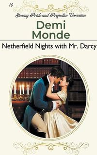 Cover image for Netherfield Nights with Mr. Darcy