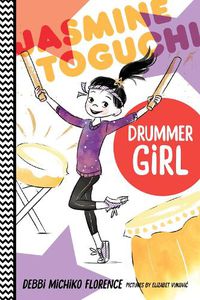 Cover image for Jasmine Toguchi, Drummer Girl
