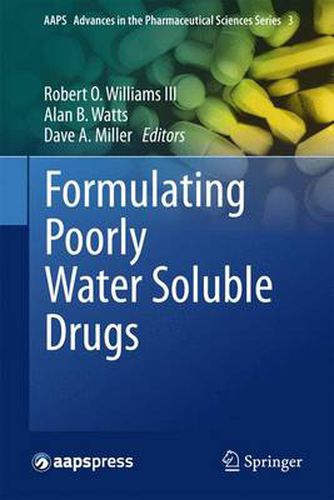 Formulating Poorly Water Soluble Drugs