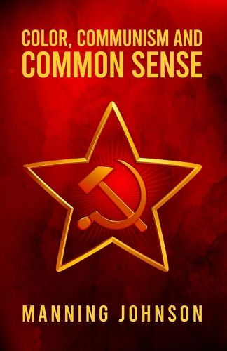 Cover image for Color, Communism and Common Sense