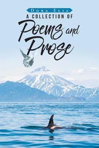 Cover image for A Collection of Poems and Prose