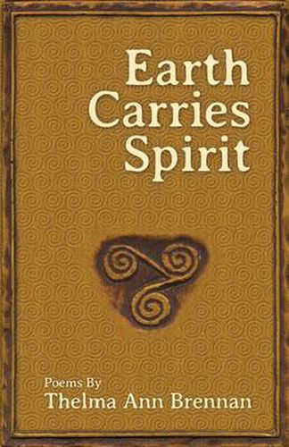 Cover image for Earth Carries Spirit