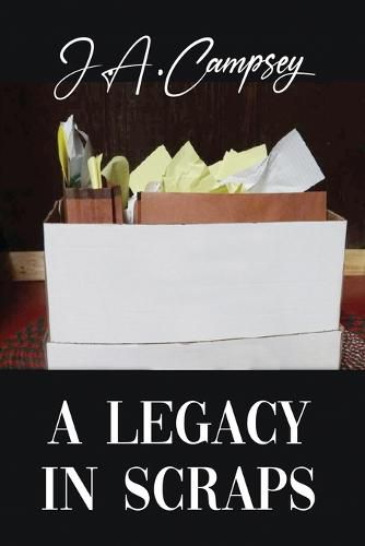 Cover image for A Legacy in Scraps