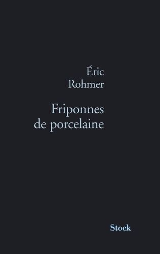 Cover image for Friponnes de Porcelaine