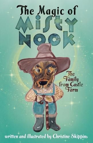 Cover image for The Magic of Misty Nook: The Family from Castle Farm