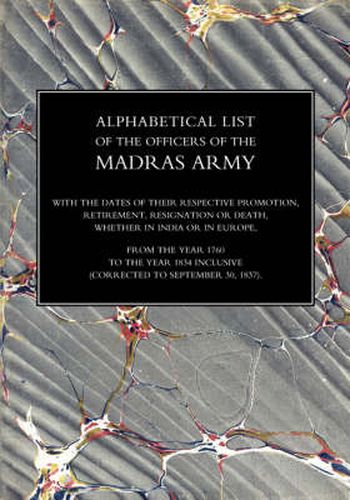 Cover image for Alphabetical List of the Officers of the Indian Army 1760 to the Year 1834 Madras