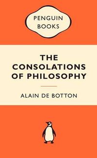 Cover image for The Consolations of Philosophy