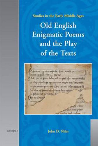 Cover image for Old English Enigmatic Poems and the Play of the Texts