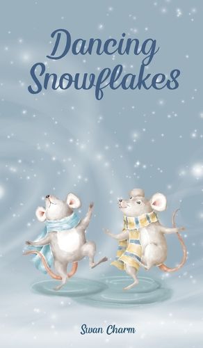 Cover image for Dancing Snowflakes