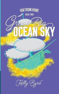 Cover image for Great Big Ocean Sky