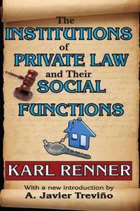 Cover image for The Institutions of Private Law and Their Social Functions