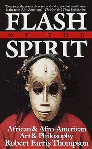 Cover image for Flash of the Spirit: African and Afro-American Art and Philosophy