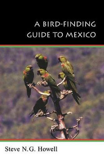 Cover image for A Bird-Finding Guide to Mexico