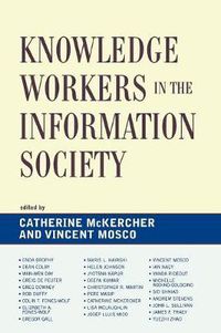 Cover image for Knowledge Workers in the Information Society