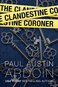 Cover image for The Clandestine Coroner