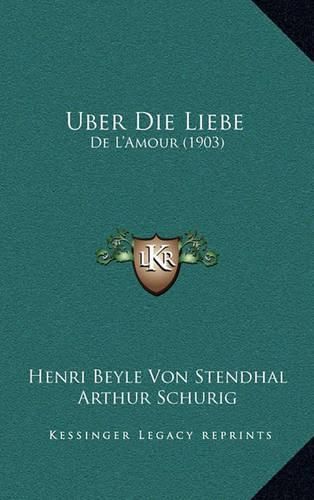 Uber Die Liebe: de L'Amour (1903)