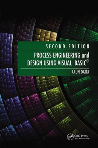 Cover image for Process Engineering and Design Using Visual Basic (R)