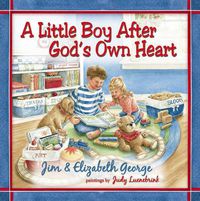Cover image for A Little Boy After God's Own Heart