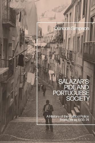 Cover image for Salazar's PIDE and Portuguese Society