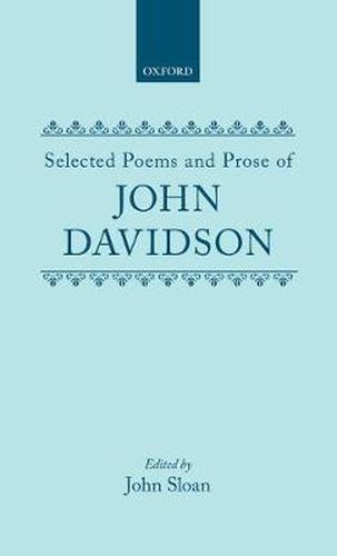 Selected Poems and Prose of John Davidson