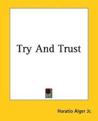 Cover image for Try And Trust