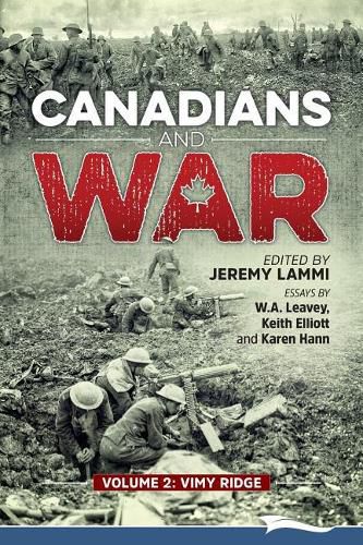 Cover image for Canadians and War Volume 2: Vimy Ridge