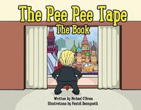 Cover image for The Pee Pee Tape: The Book