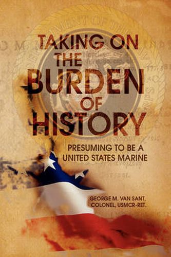 Cover image for Taking on the Burden of History