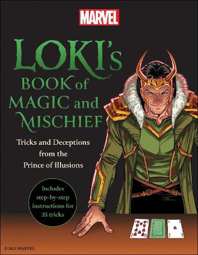 Cover image for Loki's Book of Magic and Mischief: Tricks and Deceptions from the Prince of Illusions