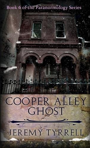 Cooper Alley Ghost