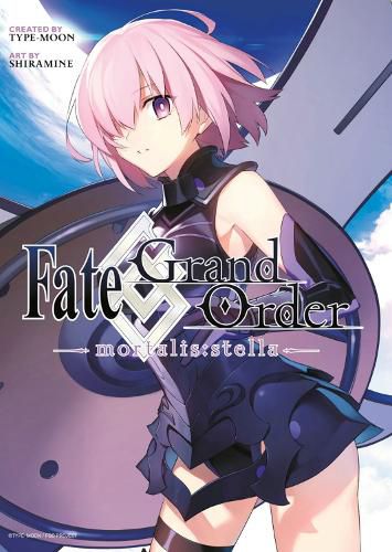 Cover image for Fate/grand Order -mortalis:stella- 1 (manga)