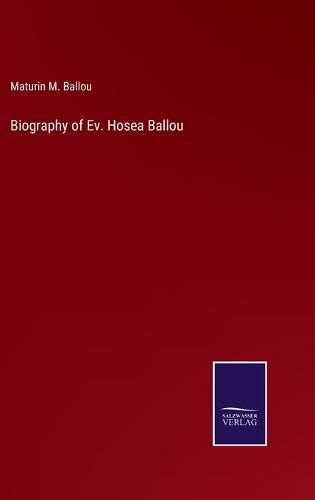 Cover image for Biography of Ev. Hosea Ballou