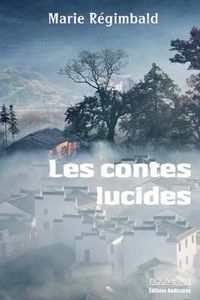 Cover image for Les Contes Lucides