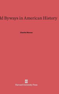 Cover image for Odd Byways in American History