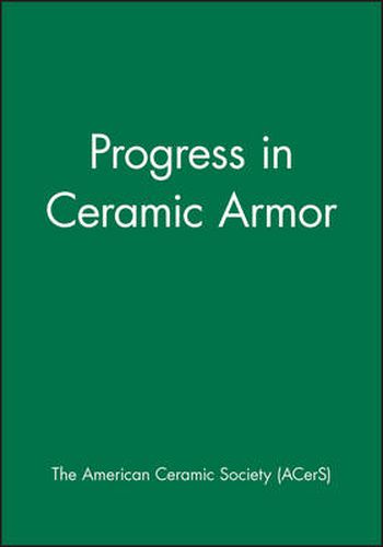 Progress in Ceramic Armor