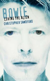 Cover image for Bowie: Loving the Alien