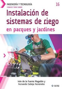 Cover image for Conoce todo sobre Instalacion de sistemas de riego en parques y jardines