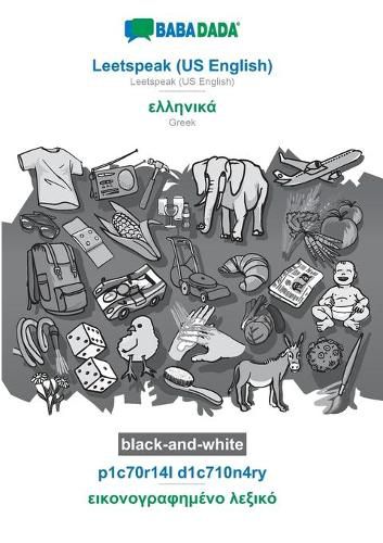 Cover image for BABADADA black-and-white, Leetspeak (US English) - Greek (in greek script), p1c70r14l d1c710n4ry - visual dictionary (in greek script): Leetspeak (US English) - Greek (in greek script), visual dictionary