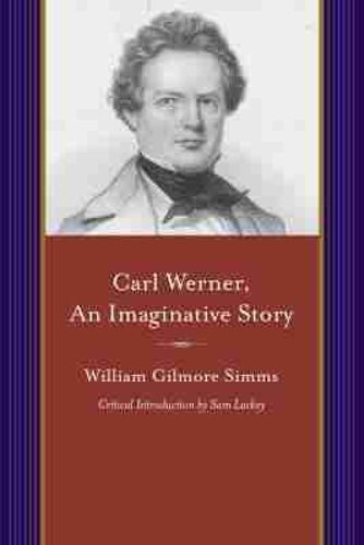 Cover image for Carl Werner, An Imaginitive Story: And Other Tales of Imagination