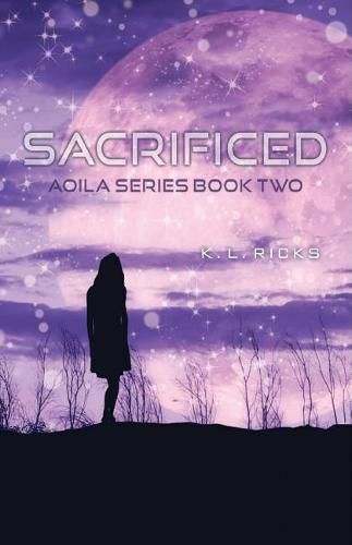 Cover image for Sacrificed: Aoila Series Book Two