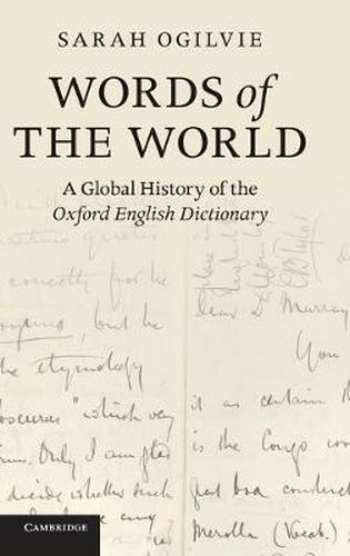 Words of the World: A Global History of the Oxford English Dictionary