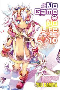 Cover image for No Game No Life, Vol. 10 (light novel)