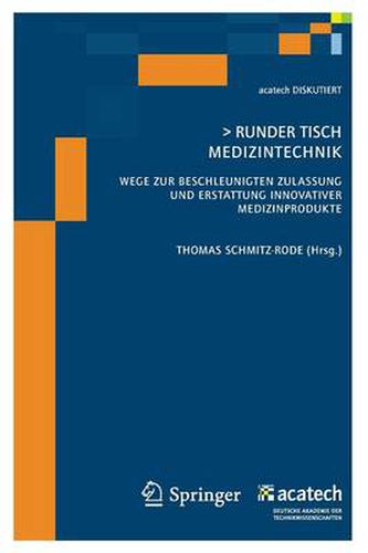 Cover image for Runder Tisch Medizintechnik: Wege zur beschleunigten Zulassung und Erstattung innovativer Medizinprodukte