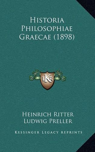 Historia Philosophiae Graecae (1898)